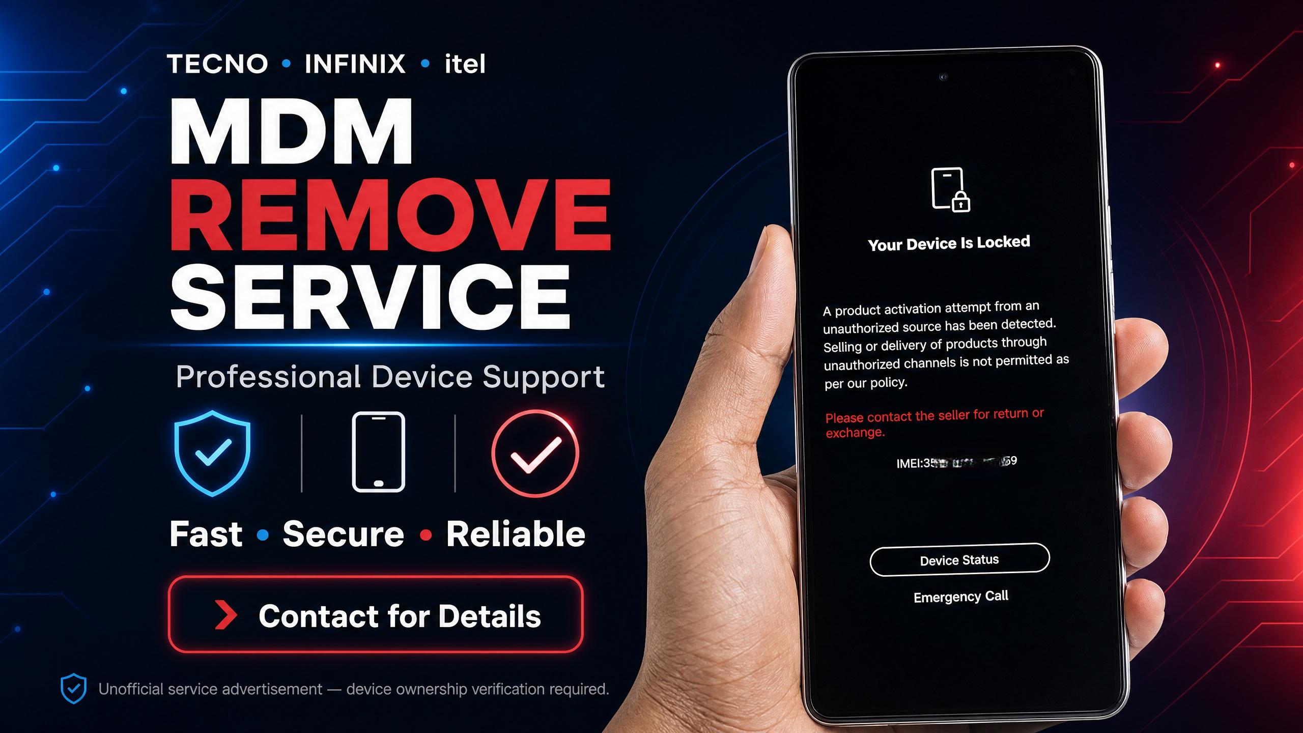 Tecno / iTel / Infinix ONLY MDM Remove Permanent Unlock By Imei +Lock Pic Instant to 72 Hours - Direct sources